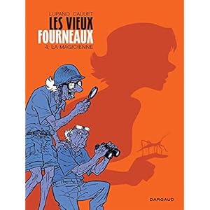 Les vieux fourneaux, Tome 4 : La magicienne