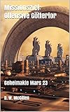 Image de Missionsziel: Offensive Göttertor: Geheimakte Mars 23