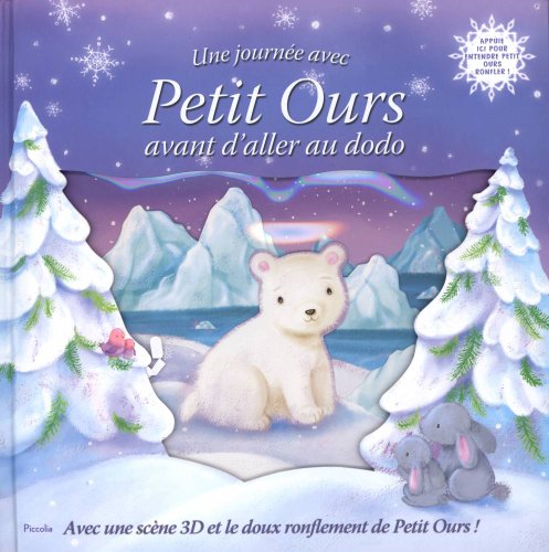 couverture de : Une journee avec petite ours avant d'aller au dodo