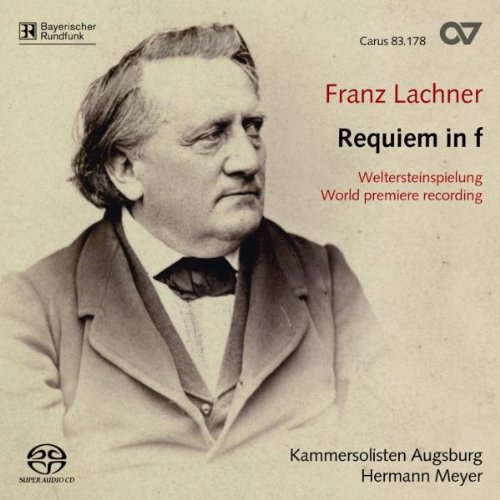 Preisvergleich Produktbild Franz Lachner: Requiem F-Moll (op.146)