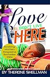 Image de Love Don't Live Here revised edition