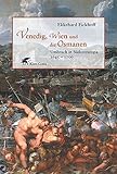 Cover zum Buch Venedig, Wien und die Osmanen: Umbruc...