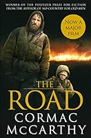The Road: Winner of the Pulitzer Prize for Fiction (Picador Classic)