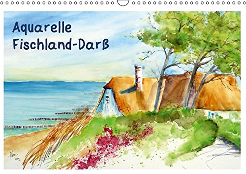 Aquarelle - Fischland-Darß (Wandkalender 2017 DIN A3 quer): Aquarellbilder von der Ostsee auf Fischland-Darß (Monatskalender, 14 Seiten ) (CALVENDO Natur)