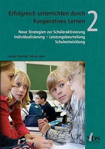 Download Erfolgreich unterrichten durch Kooperatives Lernen, Band 2 Download Erfolgreich unterrichten durch Kooperatives Lernen, Band 2