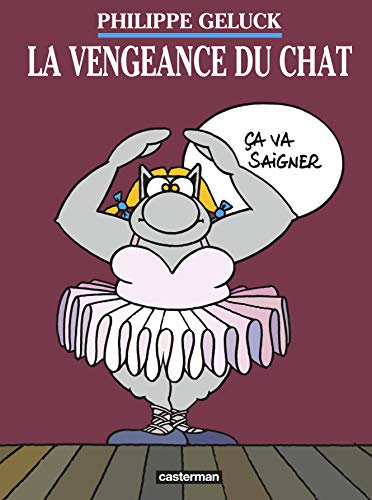 Le Chat, Tome 3 : La vengeance du chat (Nouvelle édition 2015 Le Chat, Tome 3 : La vengeance du chat (Nouvelle édition 2015