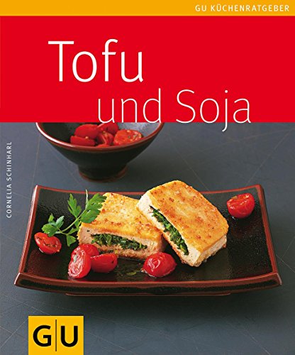 Download Tofu und Soja (GU KüchenRatgeber_2005) Download Tofu und Soja (GU KüchenRatgeber_2005)