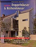 Image de Individuelle Doppel- und Reihenhäuser: Neubauten, Umbauten - Ideen für das eigene Haus