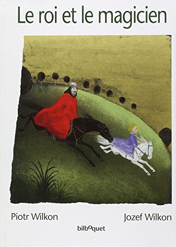 couverture de : Le roi et le magicien