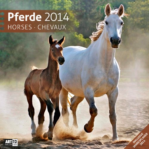 Pferde 2014 Art12 Collection: Broschürenkalender. Inlusive 10 beliebig oft verschiebaren Markern
