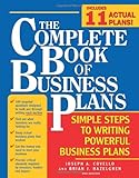 The Complete Book of Business Plans: Simple Steps to Writing Powerful Business Plans by 