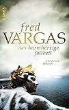 Bücher Neuerscheinungen 2022 - Das barmherzige Fallbeil: Kriminalroman von Fred Vargas