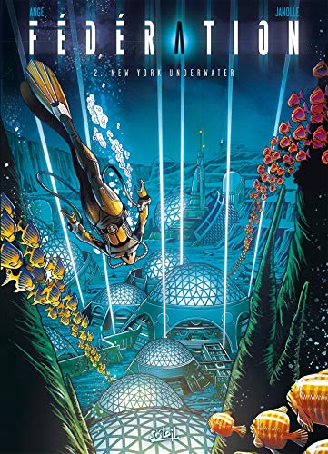 Télécharger Fédération 02 - New York Underwater PDF