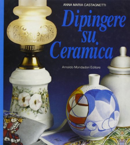 Preisvergleich Produktbild Dipingere Su Ceramica