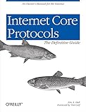 Image de Internet Core Protocols: The Definitive Guide: Help for Network Administrators