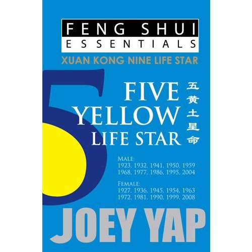 Feng Shui Essentials -- 5 Yellow Life Star by Joey Yap (2011-08-01) en ligne Feng Shui Essentials -- 5 Yellow Life Star by Joey Yap (2011-08-01) en ligne