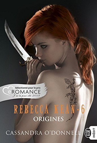 Download Rebecca Kean (Tome 6) - Origines