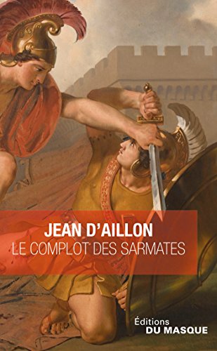 Book's Cover of Le Complot des Sarmates suivi de La Tarasque