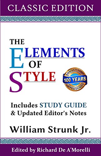 Book's Cover of The Elements of Style Classic Edition With Editors Notes  Study Guide English Edition