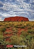 Australien - Kalender 2017: Wochenplaner, 53 Blatt mit Zitaten und Wochenchronik by 