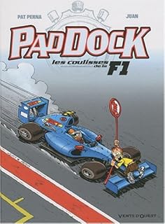 jaquette livre Paddock, Tome 3 : Les coulisses de la F1