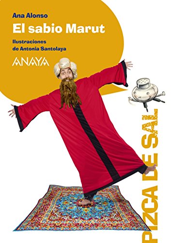 El sabio marut (literatura infantil (6 - 11 años) - pizca de sal)