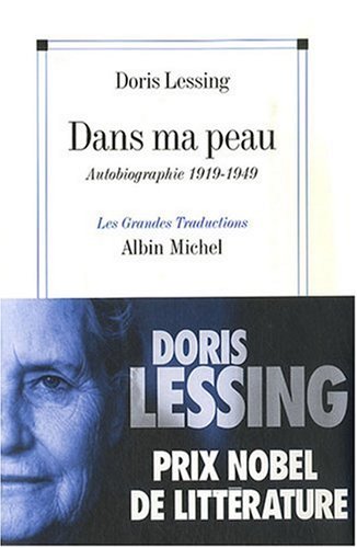 couverture de : Dans ma peau: autobiographie (1919-1949)