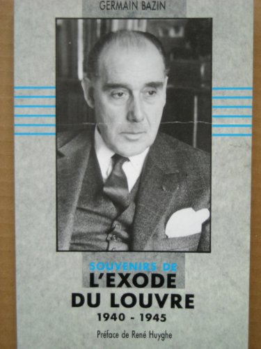 Souvenirs de l'exode du Louvre