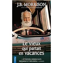 couverture de : Le vieux qui partait en vacances