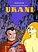 Urani, tome 1 : La Ville des mauvais rêves by 