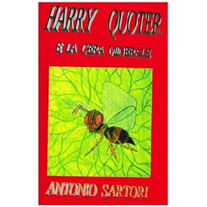 Harry Quoter e la cera minerale