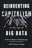 Reinventing Capitalism in the Age of Big Data by 