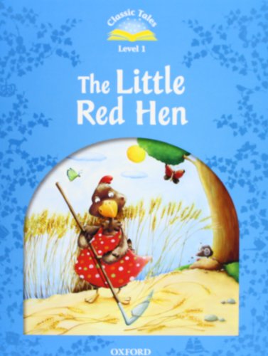 Classic Tales 1 The Little Red Hen Audio CD Pack (Classic Tales Second Edition)