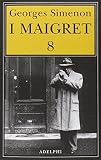 I Maigret: 8