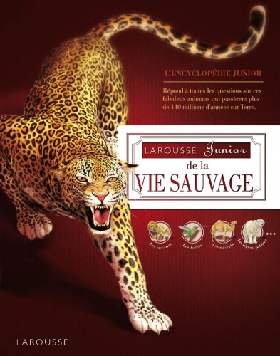 couverture de : Larousse junior de la vie sauvage
