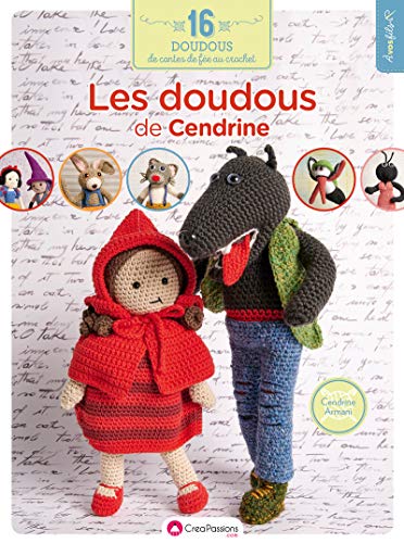 Télécharger Les doudous de Cendrine au crochet Francais PDF