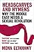 Headscarves and Hymens: Why the Middle East Needs a Sexual Revolution (English Edition) by Mona Eltahawy
