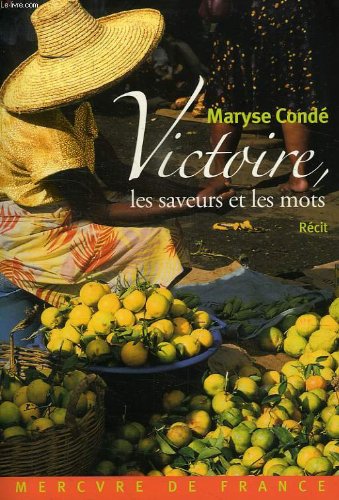 couverture de : Victoire, les saveurs et les mots