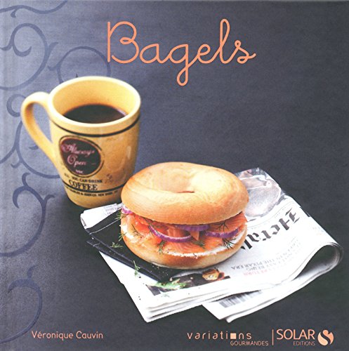 Download BAGELS - VARIATIONS GOURMANDES Download BAGELS - VARIATIONS GOURMANDES