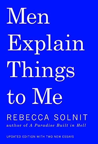 Télécharger Men Explain Things to Me Livre PDF Gratuit