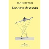 Los reyes de la casa (Spanish Edition)