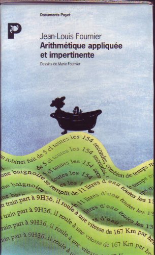 Télécharger Arithmétique appliquée et impertinente PDF