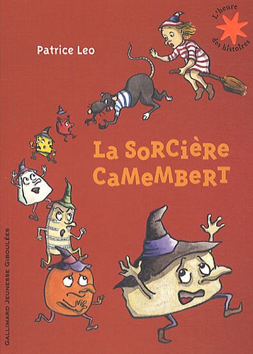couverture de : La Sorci&egrave;re Camembert