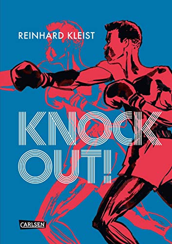 Knock Out! (Graphic Novel): Die Geschichte von E. Griffith