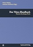 Cover zum Buch Das Väter-Handbuch: Theorie, Forschun...