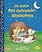Die besten Pixi Gutenacht-Geschichten: 77 kleine Vorlesegeschichten by 