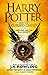 Harry Potter and the Cursed Child - Parts One and Two: The Official Playscript of the Original West End Production: Playscript. With the conclusive ... (Harry Potter Officl Playscript, Band 8) by J.K. Rowling, John Tiffany
