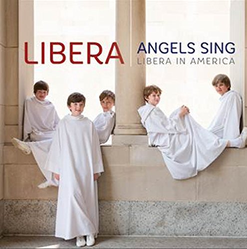Book's Cover of Angels SingLibera in America Import allemand