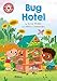 Produktbild Bug Hotel: Indepdendent Reading Red 2 (Reading Champion, Band 1)