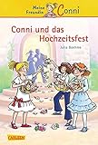 Conni-Erzählbände 11: Conni und das Hochzeitsfest by Julia Boehme, Herdis Albrecht